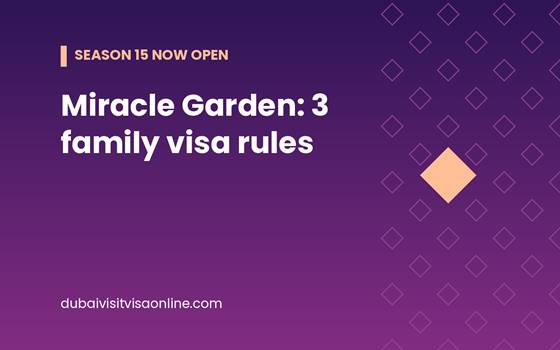 Dubai Miracle Garden family visa guide banner for the 2026-27 season from dubaivisitvisaonline.com